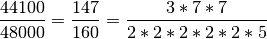 \frac{44100}{48000} = \frac{147}{160} = \frac{3*7*7}{2*2*2*2*2*5}